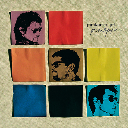 Polaroyd - Panóptico / Haz click aqui para descargarlo